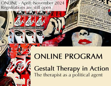 Gestalt Therapy in Action: The therapist as a political agent - Online Program
